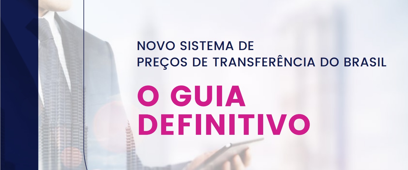 Parte geral da legislação do novo sistema de preços de transferência