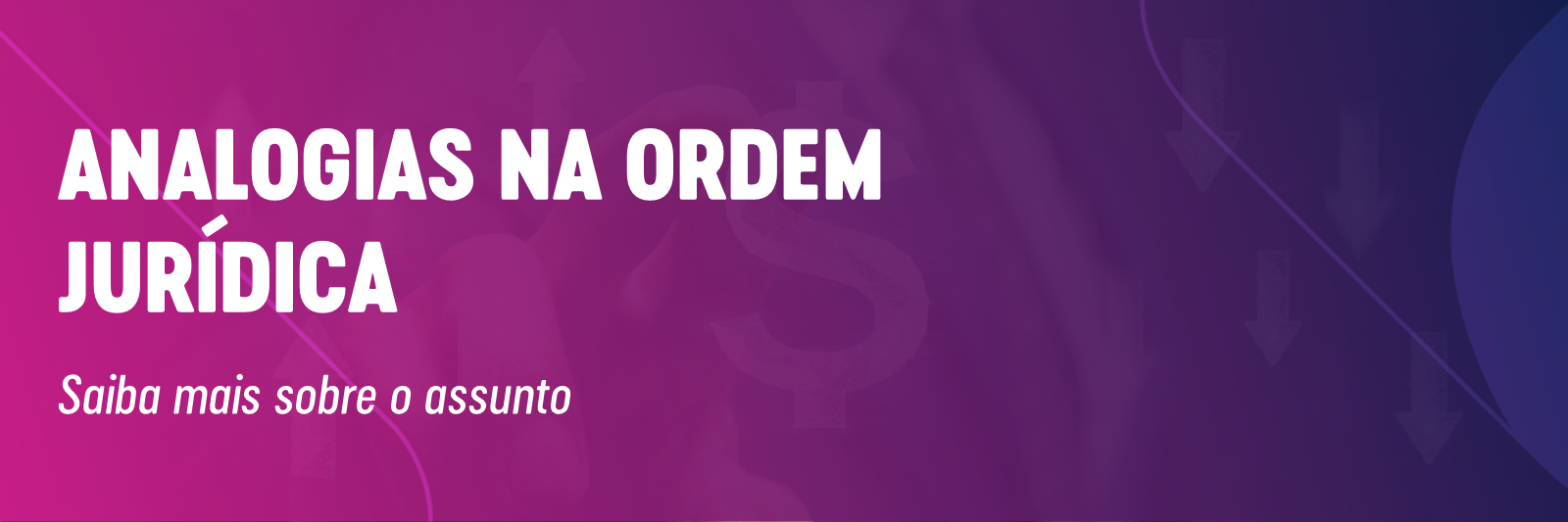 Analogia na ordem jurídica: entenda